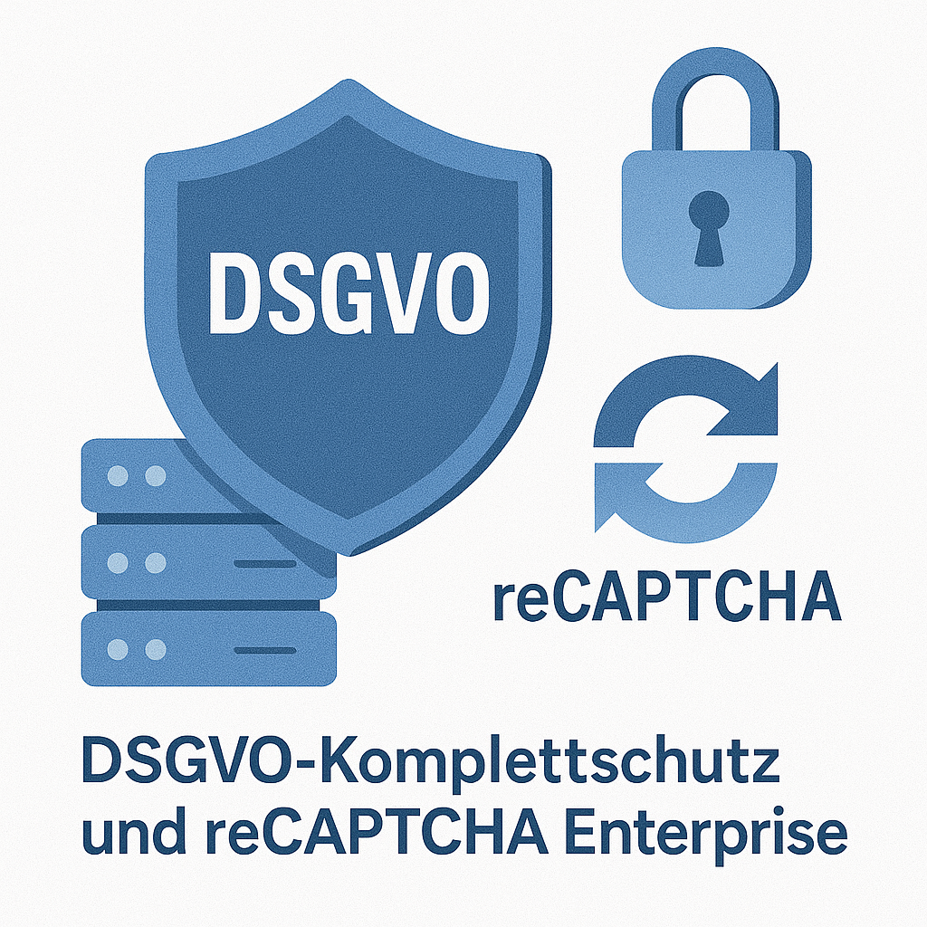 DSGVO-Komplettschutz und ReCAPTCHA Enterprise